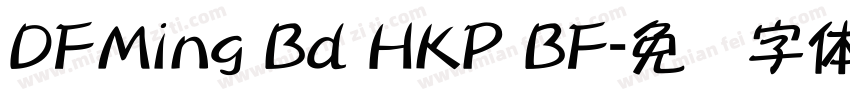 DFMing Bd HKP BF字体转换
